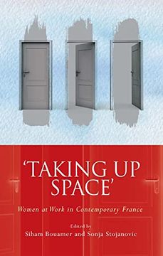 portada Taking Up Space: Women at Work in Contemporary France (in English)
