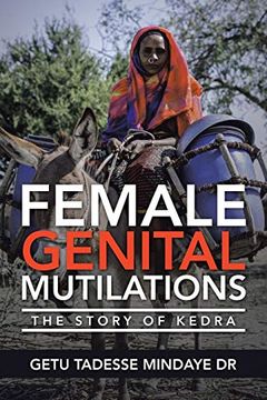 portada Female Genital Mutilations: The Story of Kedra (en Inglés)