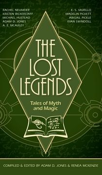 portada The Lost Legends: Tales of Myth and Magic (en Inglés)