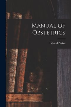 portada Manual of Obstetrics (in English)