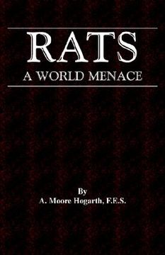portada the rat - a world menace (vermin and pest control series) (in English)