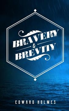 portada Bravery & Brevity (en Inglés)