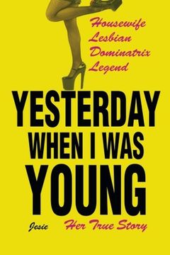 portada Yesterday When I was Young: Her True Story