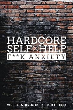 portada Hardcore Self Help: F**k Anxiety (Volume 1) (en Inglés)
