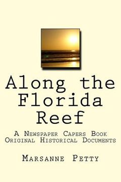 portada Along the Florida Reef: A Newspaper Capers Book (in English)