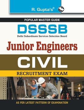 portada Dsssb: Junior Engineers (Civil) Exam Guide (for Both TierI & TierII Exam) (en Hindi)