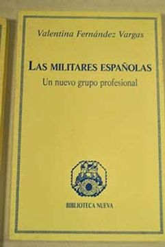 portada Las militares españolas. Un nuevo grupo profesional (in Spanish)