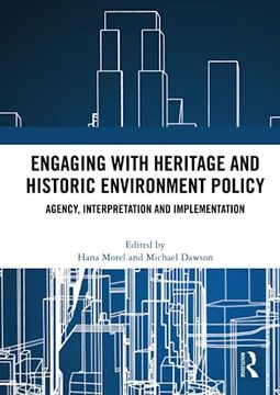 portada Engaging With Heritage and Historic Environment Policy (en Inglés)