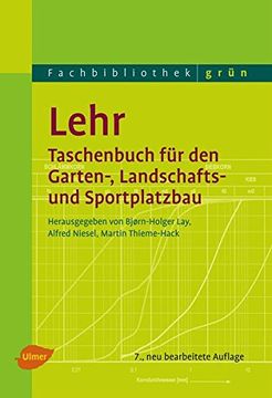 portada Lehr - Taschenbuch für den Garten-, Landschafts- und Sportplatzbau (en Alemán)