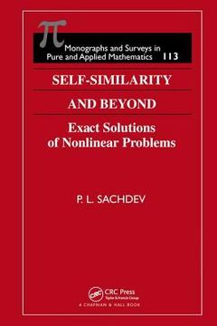 portada Self-Similarity and Beyond: Exact Solutions of Nonlinear Problems (en Inglés)