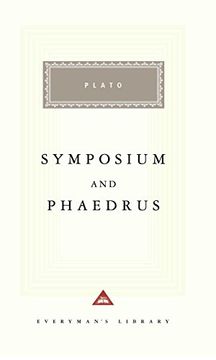 portada Symposium and Phaedrus (Everyman's Library, 194) (en Inglés)