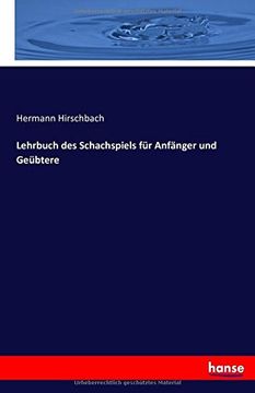 portada Lehrbuch des Schachspiels für Anfänger und Geübtere (German Edition)