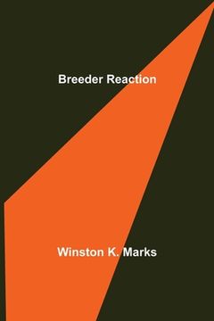 portada Breeder Reaction (en Inglés)