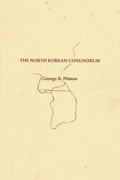portada The North Korean Conundrum (en Inglés)