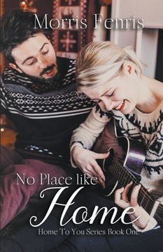 portada No Place Like Home (1) (Home to You) (en Inglés)