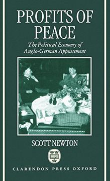 portada Profits of Peace: The Political Economy of Anglo-German Appeasement (en Inglés)