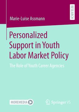 portada Personalized Support in Youth Labor Market Policy: The Role of Youth Career Agencies (in English)