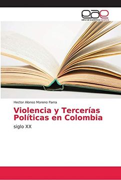 portada Violencia y Tercerías Políticas en Colombia