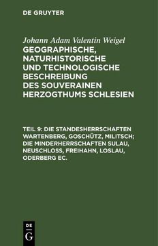 portada Die Standesherrschaften Wartenberg, Goschütz, Militsch; Die Minderherrschaften Sulau, Neuschloß, Freihahn, Loslau, Oderberg ec. (en Alemán)