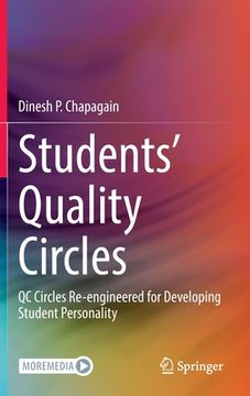 portada Students' Quality Circles: Qc Circles Re-Engineered for Developing Student Personality (en Inglés)