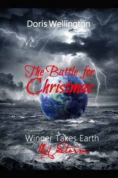 portada The Battle for Christmas: Winner Takes Earth (en Inglés)
