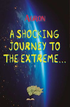 portada A Shocking Journey to the Extreme. (in English)