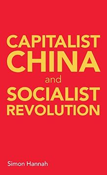 portada Capitalist China and Socialist Revolution (en Inglés)