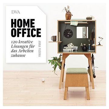 portada Homeoffice: 120 Kreative Lösungen für das Arbeiten Zuhause (en Alemán)