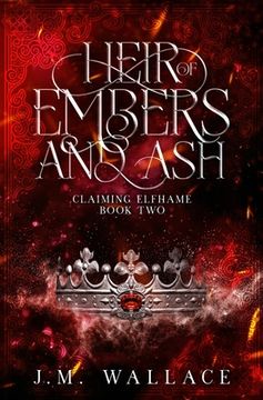 portada Heir of Embers and Ash: Claiming Elfhame Book Two (en Inglés)