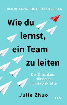 portada Wie du Lernst, ein Team zu Leiten (in German)