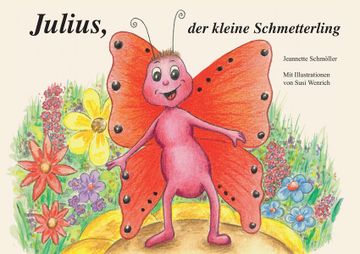 portada Julius, der Kleine Schmetterling: Kinderbuch (en Alemán)