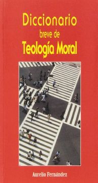 portada Diccionario breve de teología moral (DICCIONARIOS "MC") (in Spanish)
