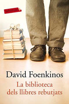 portada La Biblioteca Dels Llibres Rebutjats (en Catalá)