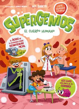 portada EL CUERPO HUMANO SUPERGENIOS QUE QUIERES SABER 1 (in Spanish)