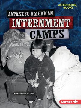 portada Japanese American Internment Camps (in English)