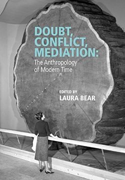 portada Doubt, Conflict, Mediation: The Anthropology of Modern Time (en Inglés)