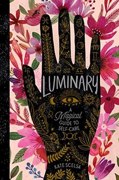 portada Luminary: A Magical Guide to Self-Care (en Inglés)