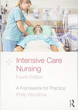 portada Intensive Care Nursing: A Framework for Practice (en Inglés)