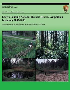 portada Ebey's Landing National Historic Reserve Amphibian Inventory 2002-2003