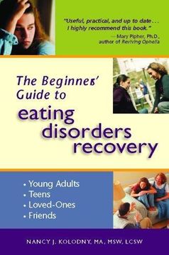 portada The Beginner's Guide to Eating Disorders Recovery (in English)