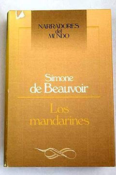 portada Simone de Beauvoir: Los Mandarines (Barcelona, 1986)