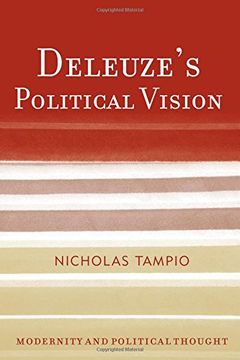 portada Deleuze's Political Vision (Modernity and Political Thought)
