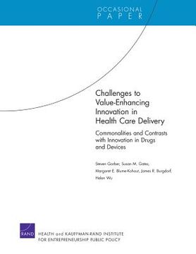 portada challenges to value-enhancing innovation in health care delivery