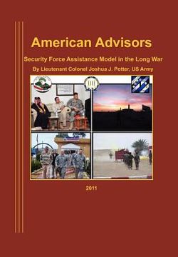 portada american advisors: security force assistance model in the long war (en Inglés)