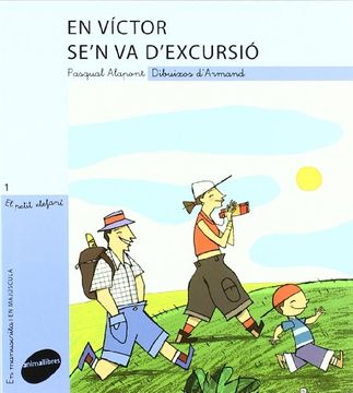 portada (cat).victor se`n va d`excursio (el petit elefant, 1) (en Catalá)