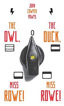 portada The Owl, the Duck, and - Miss Rowe! Miss Rowe! (Zephyr) (en Inglés)