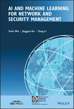 portada Ai and Machine Learning for Network and Security Management (Ieee Press Series on Networks and Service Management) (en Inglés)