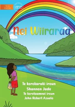 portada Rainbow - Nei Wiiraraa  (Te Kiribati)