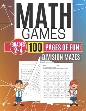 portada Math Games DIVISION MAZES 100 Pages of Fun Grades 2-4 (en Inglés)