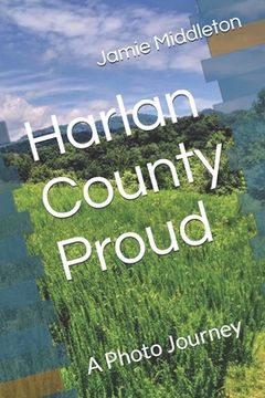 portada Harlan County Proud: A Photo Journey (in English)